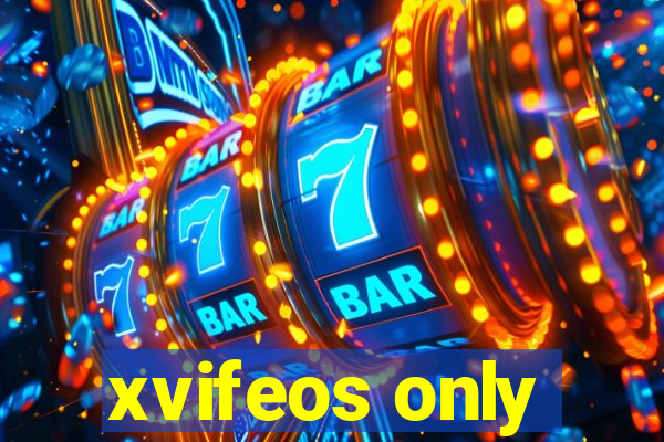 xvifeos only
